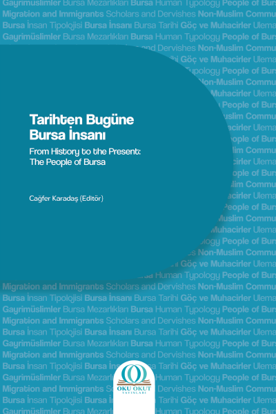 Tarihten Bugüne Bursa İnsanı