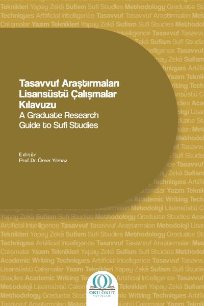 Tasavvuf Araştırmaları Lisansüstü Çalışmalar Kılavuzu